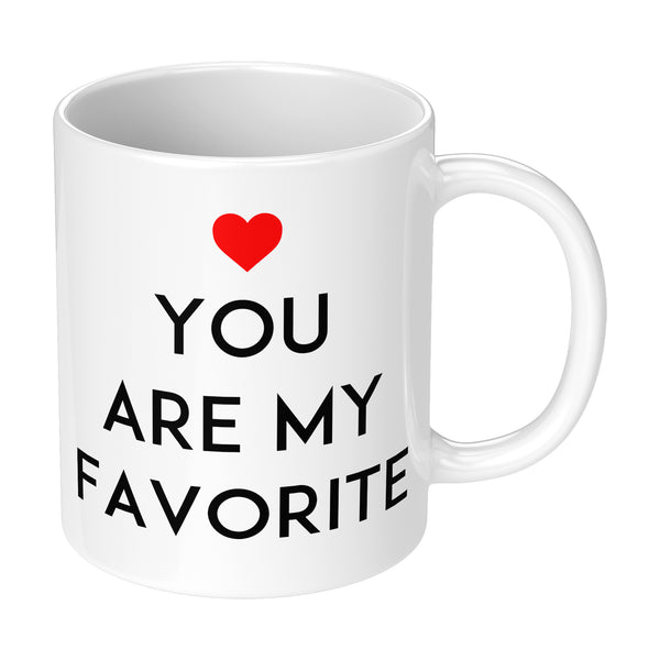 Valentines Day Mug Gift With Lovely Quote You Are My Favorite For Romantic Couples