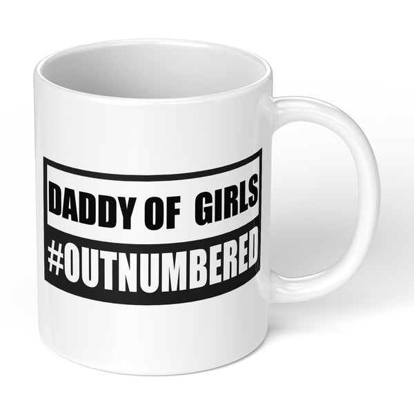 Fathers Day Mug For Dad With Daddy Of Girls Design