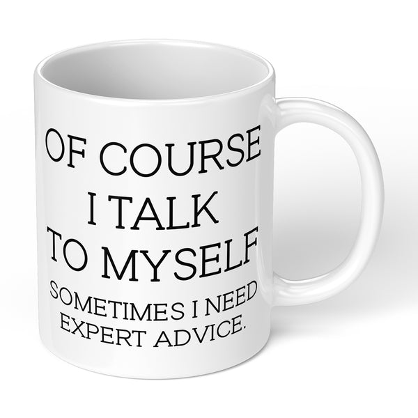 Coffee Mug With Funny Nice Own Phrase Quote For Birthday Gift Or Novelty Gift