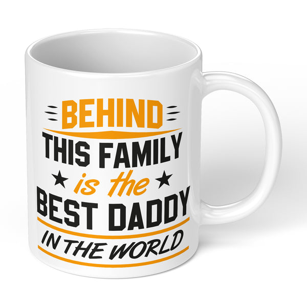 Fathers Day Mug For Daddy With Nice Best Daddy In The World Design